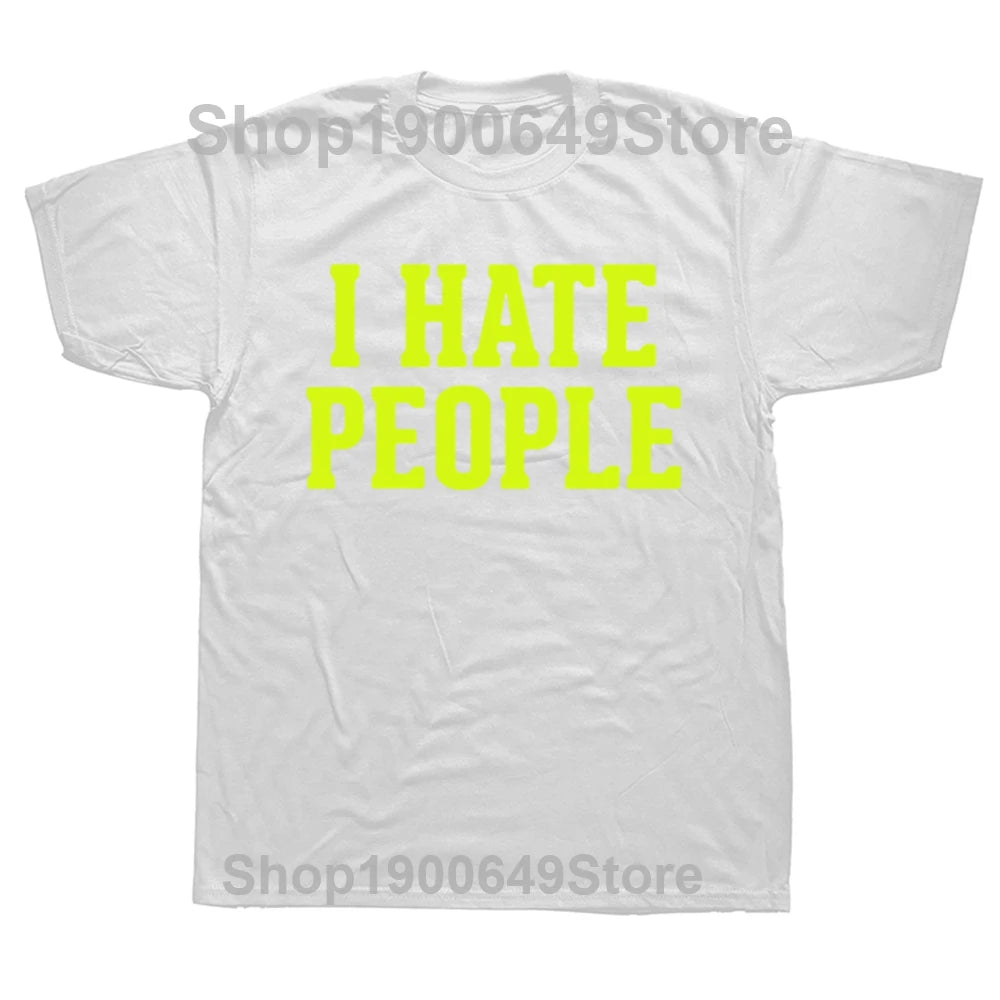 Camiseta sarcástica divertida para hombre I Hate People, ropa de calle de algodón con cuello redondo, camiseta introvertida, ropa para hombre