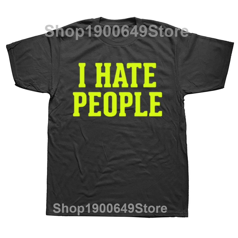 Camiseta sarcástica divertida para hombre I Hate People, ropa de calle de algodón con cuello redondo, camiseta introvertida, ropa para hombre